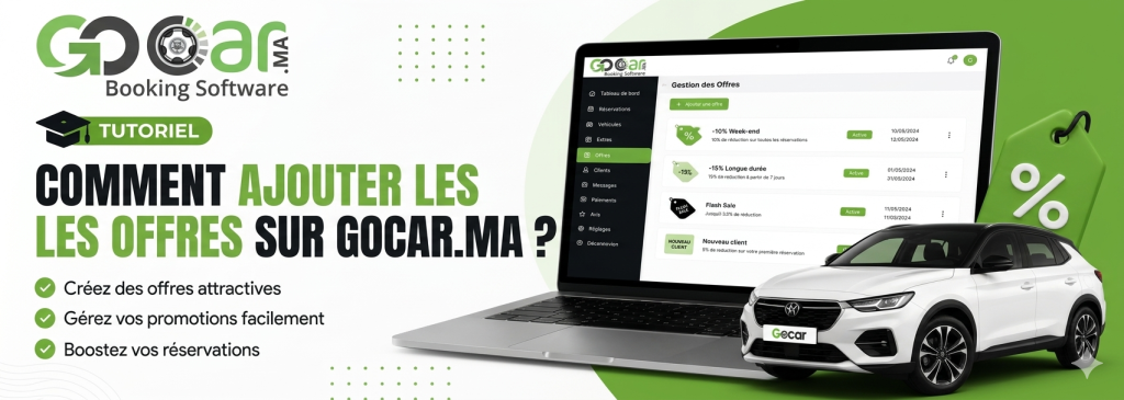 Comment ajouter les offres sur Gocar.ma ?