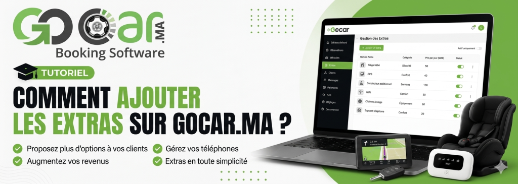 Comment ajouter les extras sur Gocar.ma ?